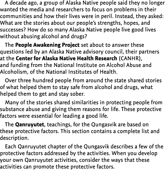 A decade ago, a group of Alaska Native people said they no longer wanted the media and researchers to focus on proble...